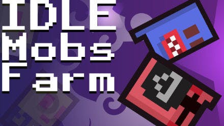 Idle Mobs Farm
