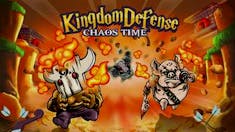 Kingdom Defense Chaos Time