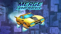Merge Cyber Racers