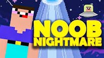 Noob Nightmare Arcade