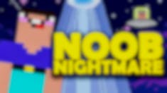 Noob Nightmare Arcade