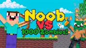 Noob Vs 1000 Zombies