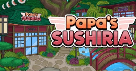 Papa's Sushiria