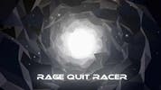 Rage Quit Racer